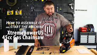 XtremepowerUS 45cc Gas Chainsaw How to assemble it and start the machine [upl. by Sacttler]