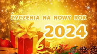 Życzenia na nowy rok 2024 [upl. by Tserrof]