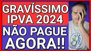 TODO PCD DEVE VER ESTE VÍDEO NÃO PAGUE O IPVA 2024 NESSE CASO [upl. by Melamie]