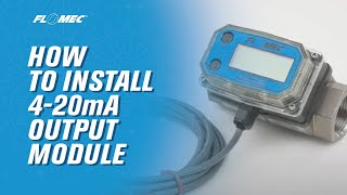 FLOMEC 420mA Output Module Installation [upl. by Walling]