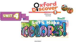 Oxford Discover Book 1  Unit 4 Lets Make colors Listening [upl. by Heydon889]