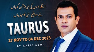 Taurus Weekly horoscope 27 November To 4 December 2023 [upl. by Islaen]