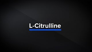 What is LCitrulline  KM Supplement Facts [upl. by Eanat]