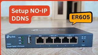 how to setup ddns on tp link er605 router NO IP [upl. by Annovoj]