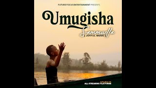 Umugisha by Samuella JOYFULMUSIC OfficialVideo4K [upl. by Cleaves]