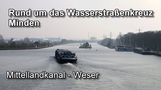 Rund um das Wasserstraßenkreuz Minden  Mittellandkanal  Weser [upl. by Uuge]