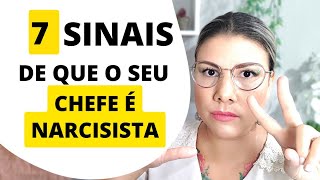 7 SINAIS DE QUE SEU CHEFE É NARCISISTA [upl. by Nichols]