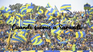 CUANDO FUIMOS A SARANDÍ  Canción nueva Rosario Central [upl. by Damas117]