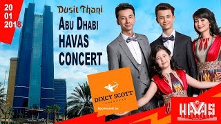 HAVAS guruhi  CONCERT  Sponsored by DIXCY SCOTT Abu Dhabi  hotel DUSIT THANI  20012018 [upl. by Eisenstark]