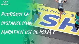 Pourquoi la distance dun marathon est de 42km [upl. by Natanhoj]