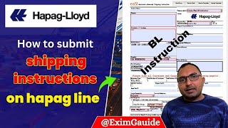 How to Submit Hapag Shipping Instruction online  hapaglloyd shipping instructions  BL Instruction [upl. by Attesor163]