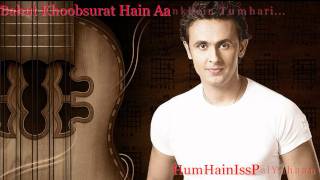 Sonu Nigam Romantic Song  Bahut Khoobsurat Hain Aankhein Tumhari [upl. by Yenitsed251]