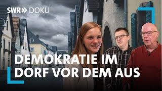 Demokratie im Dorf vor dem Aus Wer rettet die Politik an der Basis  SWR Doku [upl. by Forster]