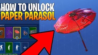 NEW PAPER PARASOL UMBRELLA How To UNLOCK Paper Parasol Umbrella Fortnite Battle Royale Season 3 [upl. by Acinelav]