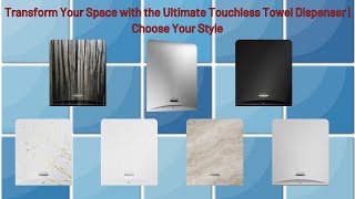 Transform Your Space with the Ultimate Touchless Towel Dispenser  Choose Your Style [upl. by Annaed]