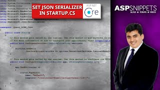 Set JSON Serializer in Startupcs in ASPNet Core [upl. by Biddick]