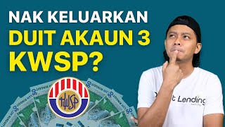 Cara Pengeluaran Akaun 3 KWSP [upl. by Arraek]