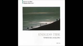 Tomoyuki Asakawa  Endless Tide Album [upl. by Ring329]