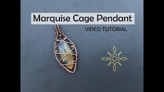 Simple Cage Pendant Marquise Shape Wire Wrapped Pendant [upl. by Odlanar486]