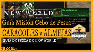 NEW WORLD Dónde Encontrar ALMEJAS y CARACOLES  Guía Misión Cebo de Pesca [upl. by Trebma773]