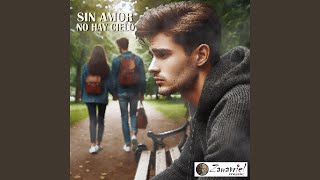 Sin amor no hay cielo Soft reggaeton [upl. by Pansir532]