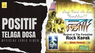 Positif  Telaga Dosa Official Lyric Video [upl. by Dleifrag]