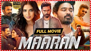 Maaran Telugu Political Action Thriller HD Movie  Dhanush  Malavika Mohanan  Smruthi Venkat  TFC [upl. by Acinet]