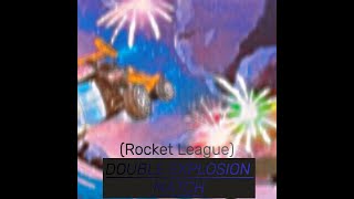 Double EXPLOSION Rocket League [upl. by Garvey673]