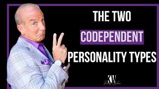 The Two Codependent Personalities Why You Need To Know About Both [upl. by Ayekram966]