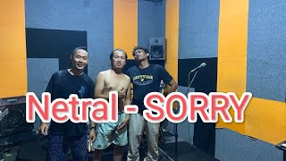 Netral Sorry Cover [upl. by Annayk]