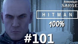 Zagrajmy w Hitman 2016 100 odc 101  Zbieg Nieuchwytne cele [upl. by Kresic]