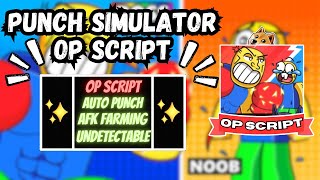 FREE UGC Punch Simulator OP Script 2024 PASTEBIN AUTO FARM LIMITED UGC [upl. by Connelly635]