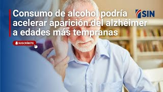 Consumo de alcohol podría acelerar aparición del alzhéimer a edades más tempranas según estudio [upl. by Chaffee]