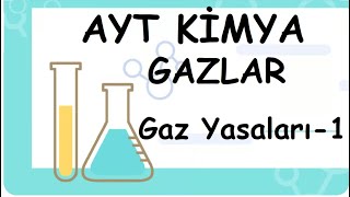 Gaz Yasaları  1  GAZLAR AYT11Sınıf Kimya 18 [upl. by Laural]