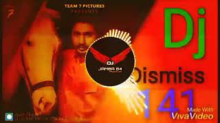 Dismiss 141 remix song Dj jamba 84  Dismiss Karola Maan Dj remix New Punjabi songs Dismiss 141 [upl. by Cowen612]