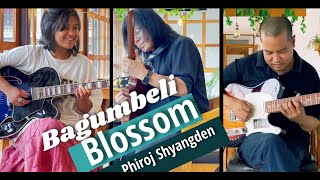 Bagumbeli Blossom  Phiroj Shyangden feat Gopal Rasaili amp Jenny DHD [upl. by Socin774]