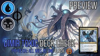 Preview Deck Check  Dimir Toxic Proliferate Block Deck  Phyrexia All Will Be One  MTG Arena [upl. by Hilar]