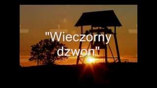 quotWieczorny dzwonquot [upl. by Eylsel]