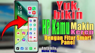 Cara Aktifkan Smart Panel di Hp Infinix Note 40s [upl. by Aehsila]