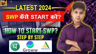 How to Start SWP On Groww App  Angel One  Dhan  SWP Plan in Mutual Fund  SWP कैसे Start करें [upl. by Everett]