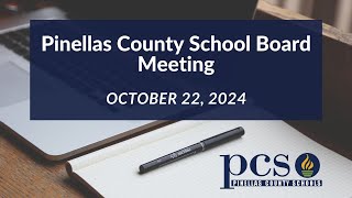 Pinellas County School Board Meeting October 22 2024 [upl. by Archibald682]