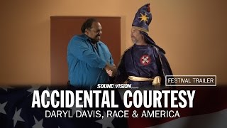 Accidental Courtesy Daryl Davis Race amp America  Festival Trailer [upl. by Htrap669]