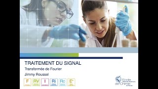 TRAITEMENT DU SIGNAL  Transformée de Fourier [upl. by Kai]