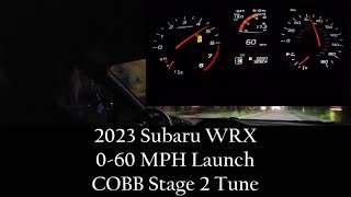 2023 Subaru WRX 060 MPH Launch  COBB Stage 2 Tune [upl. by Genni]