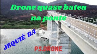 Ponte sobre barragem de pedra em JEQUIÃ‰ BA Voo 055 [upl. by Tipton]