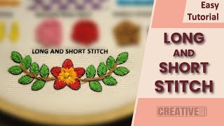 LONG and SHORT Stitch  Achieve Shading in Embroidery  Creative Seed [upl. by Lytsirk]