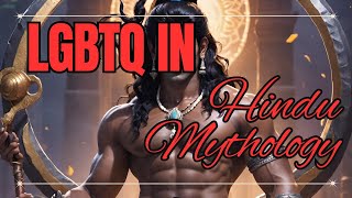 LGBTQ in The Hindu Mythology [upl. by Phelan937]