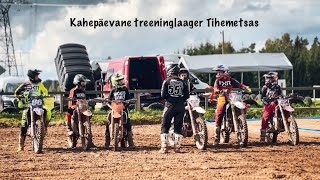 Kahepäevane treeninglaager Tihemetsas  551mxcoaching [upl. by Yecnahc562]