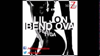 Lil Jon  Bend Ova Ft Tyga CDQ [upl. by Refeinnej]