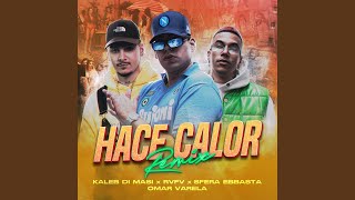 Hace Calor Remix [upl. by Gilbertine]